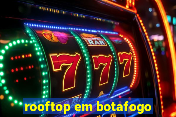 rooftop em botafogo